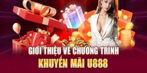 Khuyến Mãi U888 Hot Được Cập Nhập Liên Tục Ở Đây