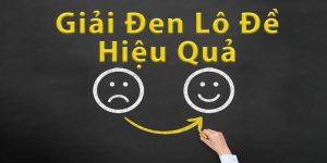 Tìm Hiểu Cách Giải Đen Lô Đề Giúp Bạn Đón May Mắn Trở Lại