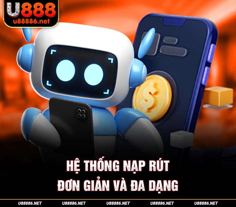 Hệ thống nạp rút đơn giản và đa dạng