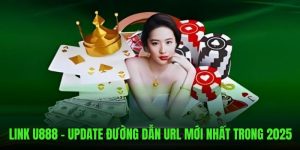 Link U888 - Cập Nhật Đường Dẫn Url Mới Nhất Trong 2025